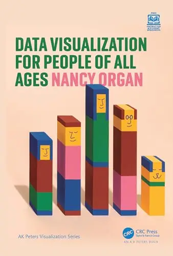 Cover of Data Visualization for People of All Ages