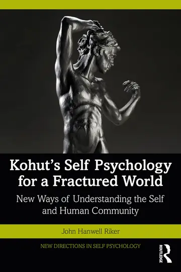 Cover of Kohut's Self Psychology for a Fractured World