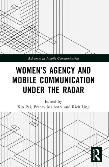Cover of Women’s Agency and Mobile Communication Under the Radar