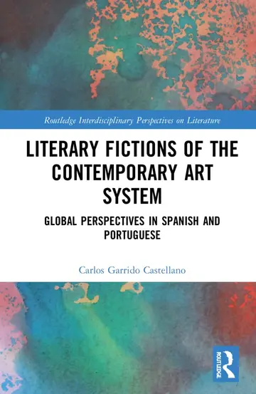 Cover of Literary Fictions of the Contemporary Art System