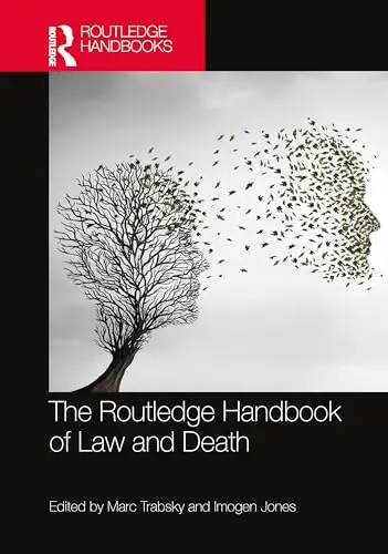Cover of The Routledge Handbook of Law and Death