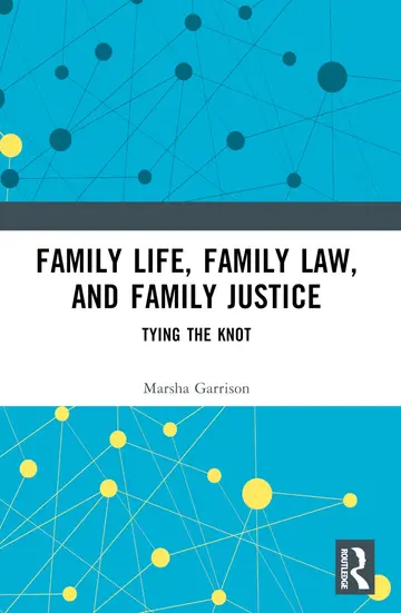 Cover of Family Life, Family Law, and Family Justice