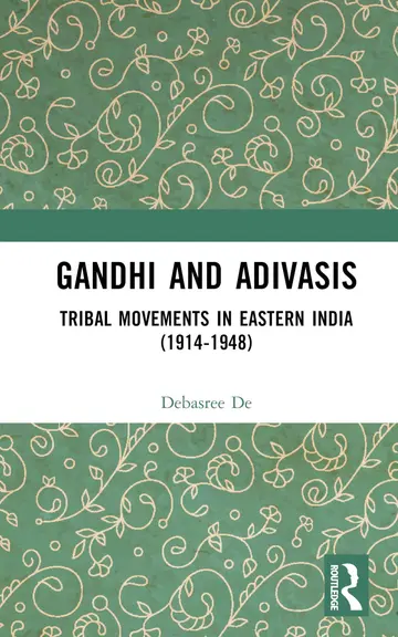 Cover of Gandhi and Adivasis