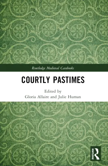 Cover of Courtly Pastimes