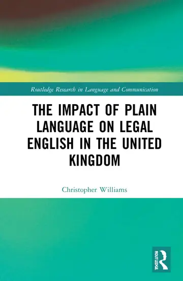 Cover of The Impact of Plain Language on Legal English in the United Kingdom