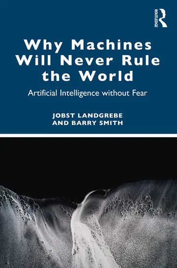 Cover of Why Machines Will Never Rule the World