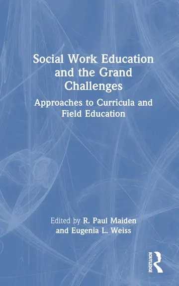 Cover of Social Work Education and the Grand Challenges