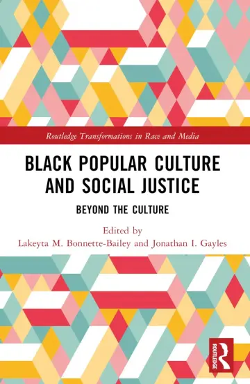 Cover of Black Popular Culture and Social Justice