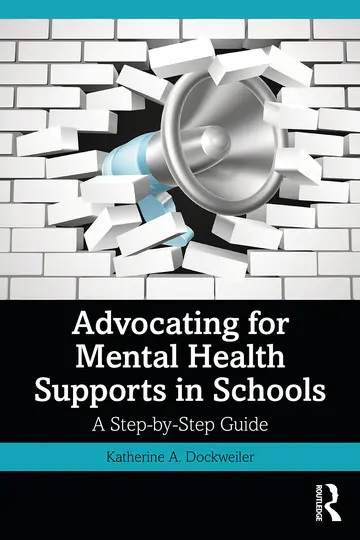 Cover of Advocating for Mental Health Supports in Schools