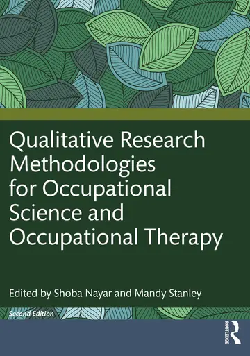 Cover of Qualitative Research Methodologies for Occupational Science and Occupational Therapy
