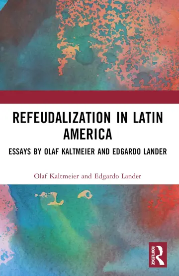 Cover of Refeudalization and the Crisis of Civilization