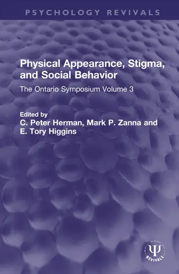 Cover of Physical Appearance, Stigma, and Social Behavior