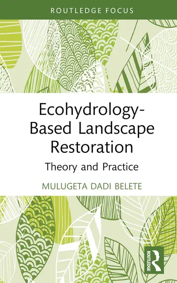 Cover of Ecohydrology-Based Landscape Restoration