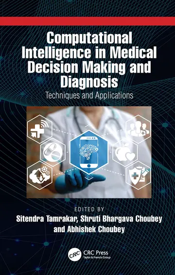Cover of Computational Intelligence in Medical Decision Making and Diagnosis