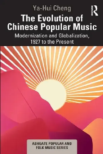 Cover of The Evolution of Chinese Popular Music
