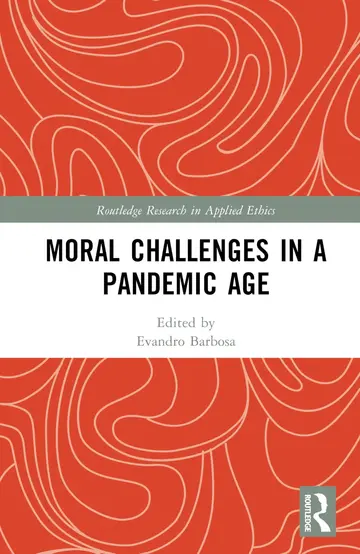 Cover of Moral Challenges in a Pandemic Age