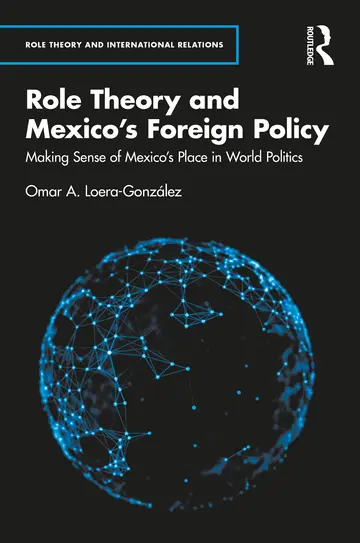 Cover of Role Theory and Mexico's Foreign Policy