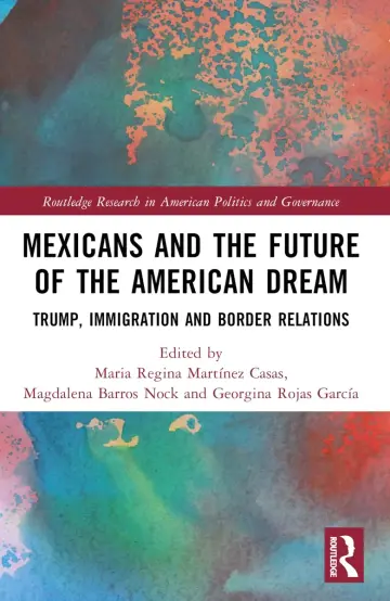 Cover of Mexicans and the Future of the American Dream