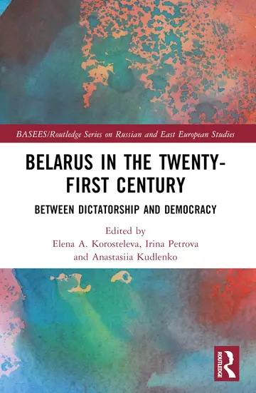 Cover of Belarus in the Twenty-First Century