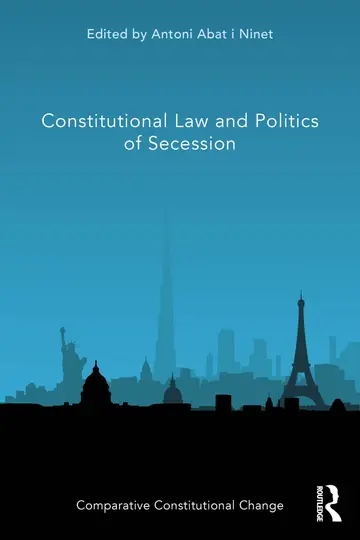 Cover of Constitutional Law and Politics of Secession