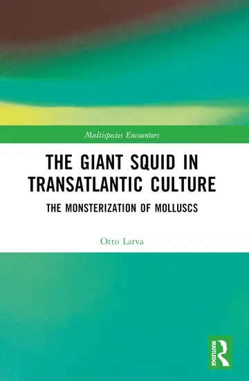 Cover of The Giant Squid in Transatlantic Culture