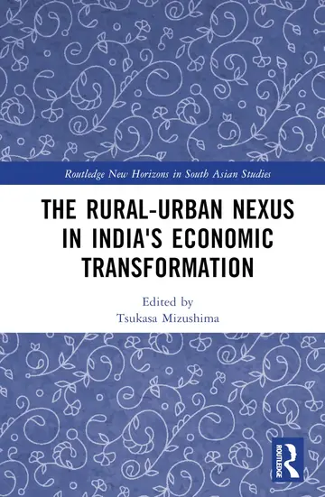 Cover of The Rural-urban Nexus in India's Economic Transformation