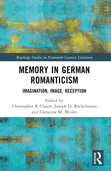 Cover of Memory in German Romanticism