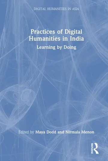 Cover of Practices of Digital Humanities in India