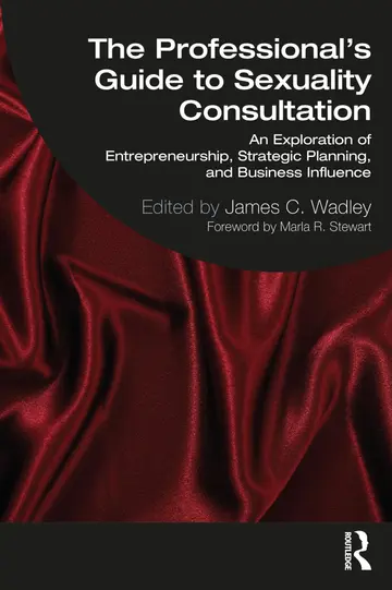 Cover of The Professional's Guide to Sexuality Consultation