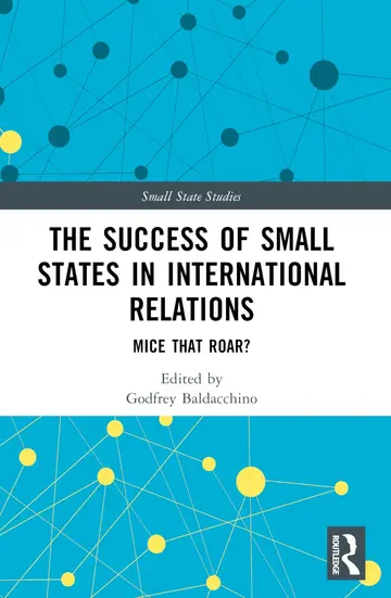 Cover of The Success of Small States in International Relations