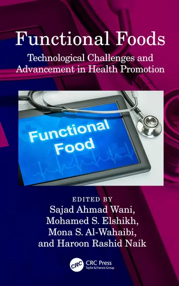 Cover of Functional Foods Technological Challenges and Advancement in Health Promotion