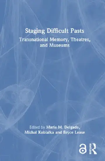 Cover of Staging Difficult Pasts