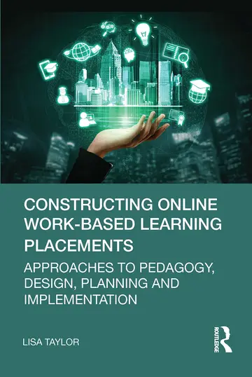 Cover of Constructing Online Work-Based Learning Placements