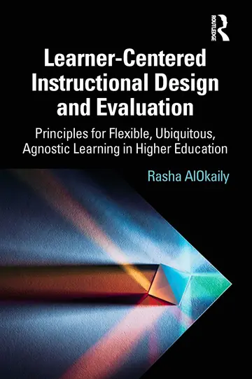 Cover of Learner-Centered Instructional Design and Evaluation