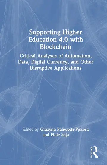 Cover of Supporting Higher Education 4.0 with Blockchain