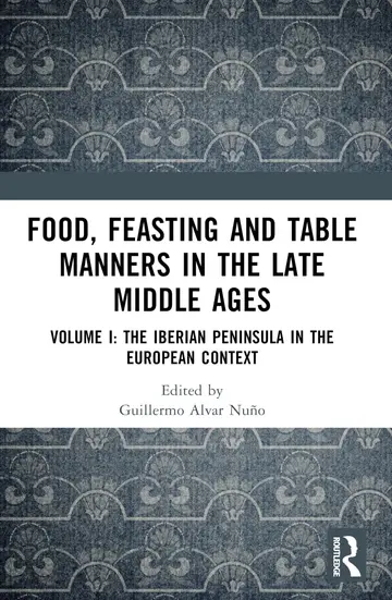 Cover of Food, Feasting and Table Manners in the Late Middle Ages