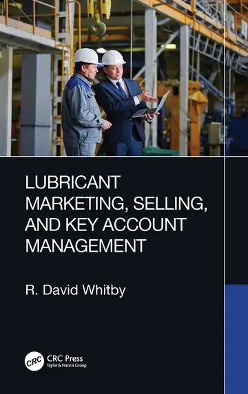 Cover of Lubricant Marketing, Selling, and Key Account Management