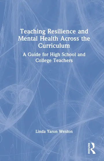 Cover of Teaching Resilience and Mental Health Across the Curriculum