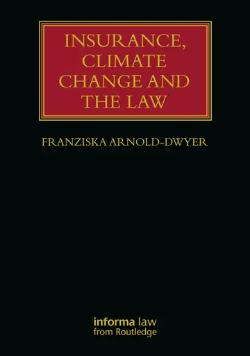 Cover of Insurance, Climate Change and the Law