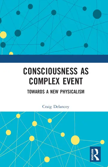 Cover of Consciousness as Complex Event