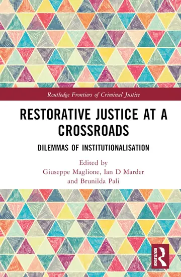 Cover of Restorative Justice at a Crossroads