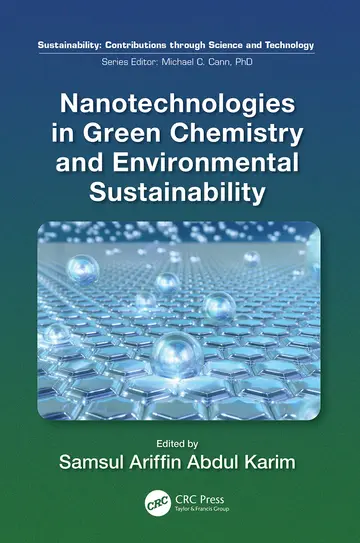 Cover of Nanotechnologies in Green Chemistry and Environmental Sustainability