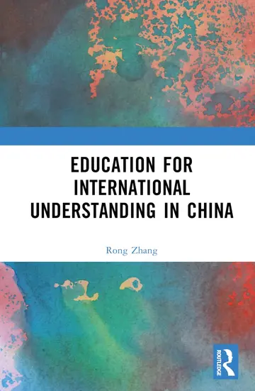 Cover of Education for International Understanding in China