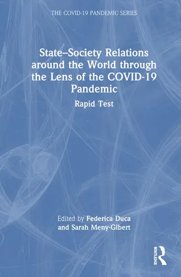 Cover of State–Society Relations around the World through the Lens of the COVID-19 Pandemic