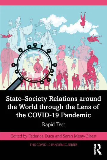 Cover of State–Society Relations around the World through the Lens of the COVID-19 Pandemic