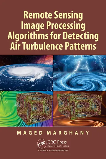 Cover of Remote Sensing Image Processing Algorithms for Detecting Air Turbulence Patterns
