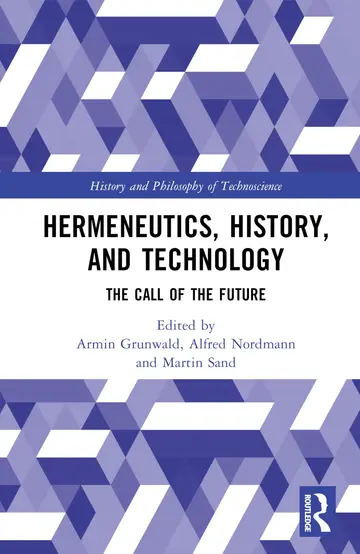 Cover of Hermeneutics, History, and Technology