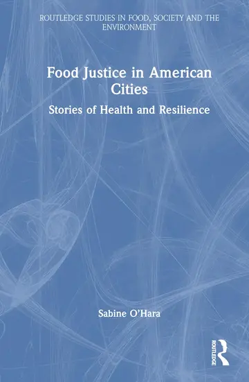 Cover of Food Justice in American Cities