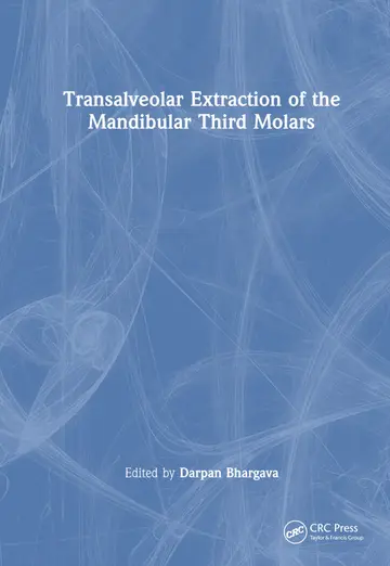 Cover of Transalveolar Extraction of the Mandibular Third Molars
