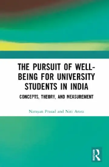 Cover of The Pursuit of Well-Being for University Students in India
